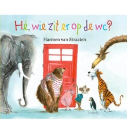 Hé, Wie Zit Er Op De Wc?