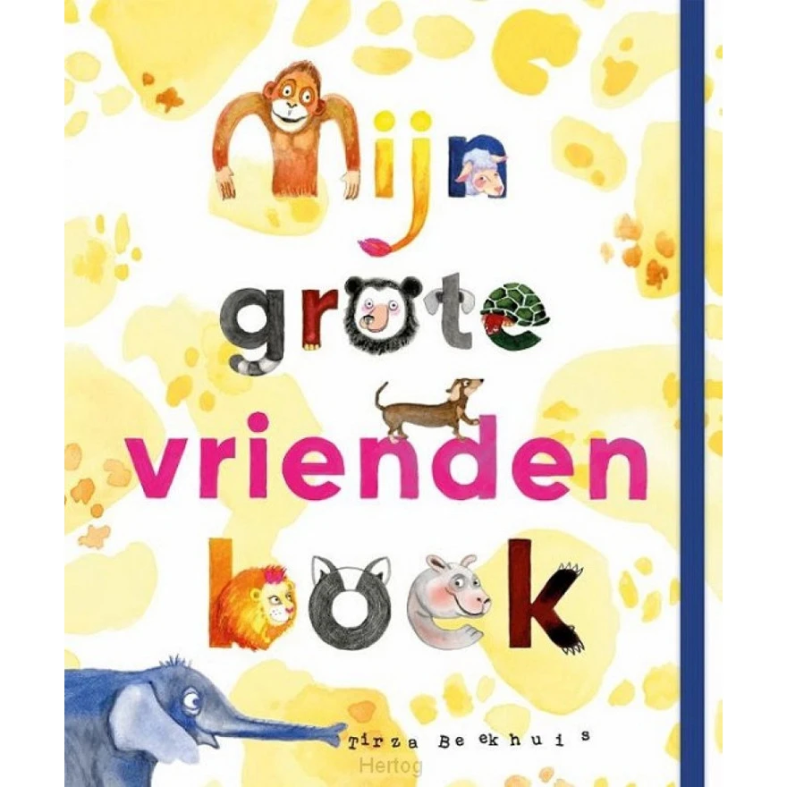 Mijn Grote Vriendenboek 3 Mijn Grote Vriendenboek